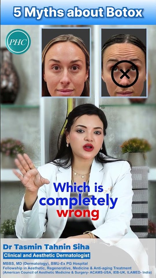 Dr. Tasmin Tahnin Siha in a white blazer explaining a Botox myth, beside two forehead comparison photos, one marked with a red X.